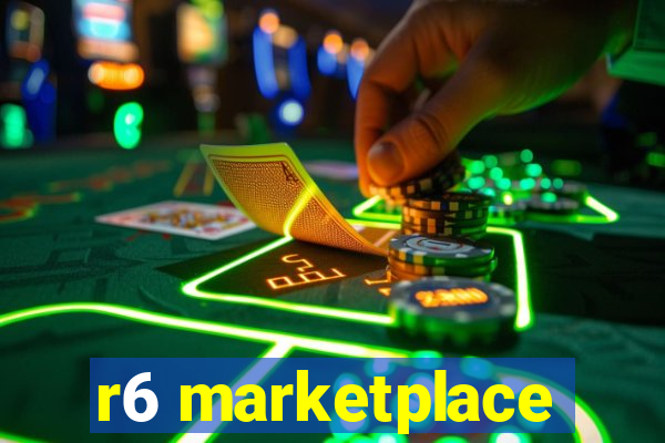 r6 marketplace